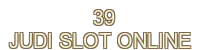 39-judi-slot-online - 888SLOT